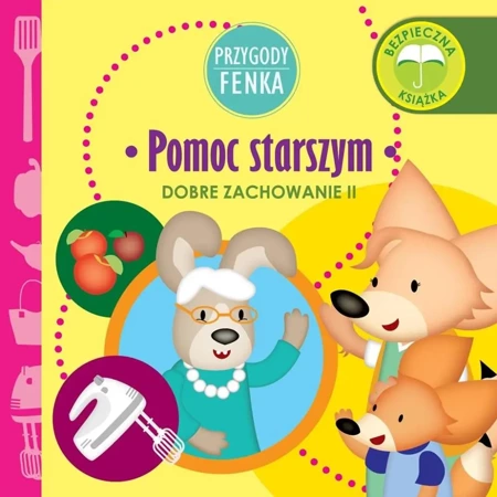 Przygody Fenka. Pomoc starszym - Dominika Gałka