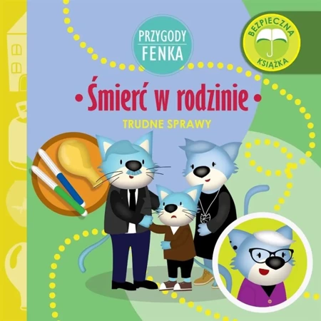 Przygody Fenka. Śmierć w rodzinie - Dominika Gałka