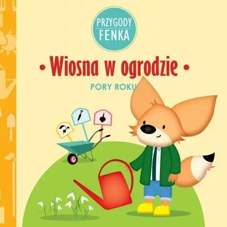 Przygody Fenka. Wiosna w ogrodzie - Magdalena Sroka, Ewa Zontek