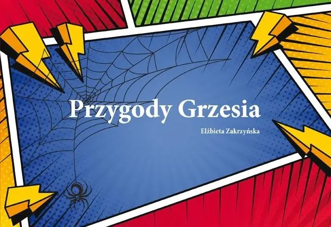 Przygody Grzesia - Elżbieta Zakrzyńska