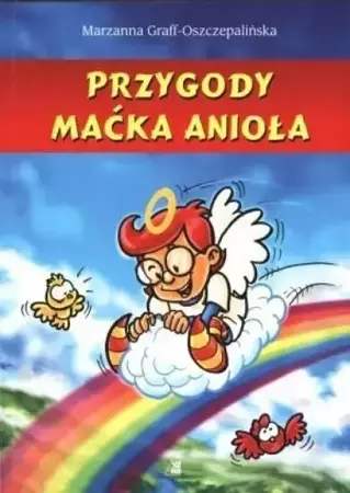 Przygody Maćka Anioła - Marzanna Graff-Oszczepalińska