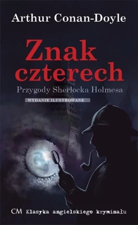 Przygody Sherlocka Holmesa. Znak czterech - Arthur Conan-Doyle