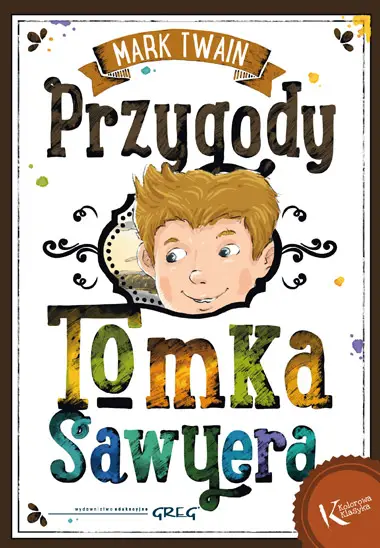 Przygody Tomka Sawyera oprawa miękka - Mark Twain