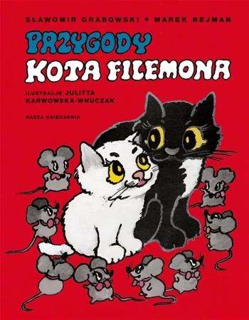 Przygody kota Filemona - Sławomir Grabowski, Marek Nejman, Julitta Karwows