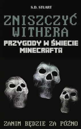 Przygody w świecie... T9. Zniszczyć Withera - S.D. Stuart