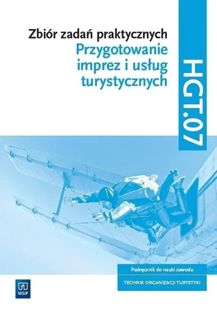 Przygotowanie imprez i usług turystycznych zb.zad. - praca zbiorowa