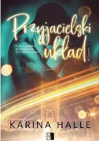 Przyjacielski układ - Karina Halle