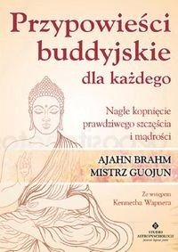 Przypowieści buddyjskie dla każdego - Ajahn Brahm, Mistrz Guojun