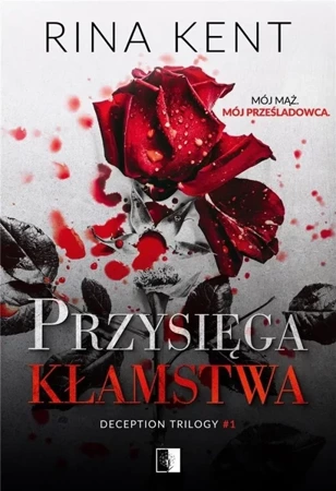 Przysięga kłamstwa - Rina Kent