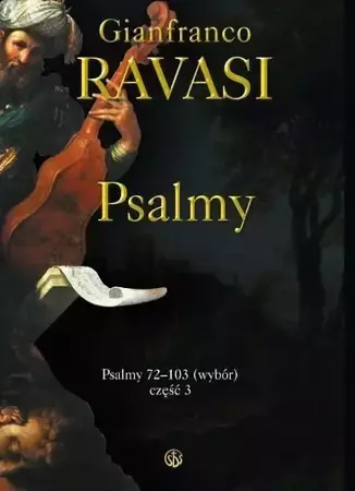 Psalmy T.3 (72-103) - Gianfranco Ravasi