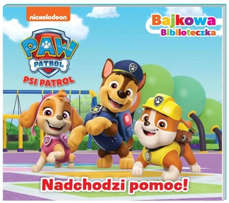 Psi Patrol. Bajkowa biblioteczka cz.5 - praca zbiorowa