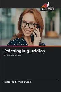 Psicologia giuridica - Simonovich Nikolaj