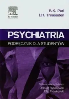 Psychiatria. Podręcznik dla studentów - B.K. Puri, I.H. Treasaden