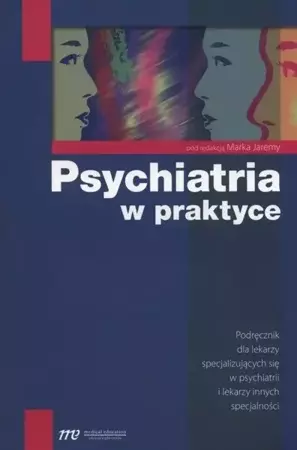 Psychiatria w praktyce - Marek Jarema