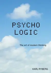 Psycho Logic - Karl Ryberg