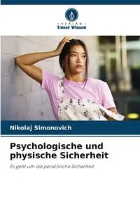 Psychologische und physische Sicherheit - Simonovich Nikolaj