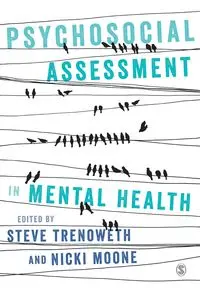 Psychosocial Assessment in Mental Health - Trenoweth Steve