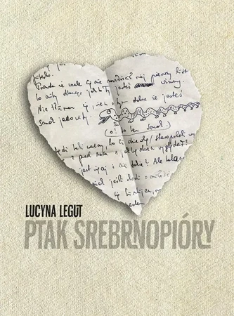 Ptak srebrnopióry - Lucyna Legut