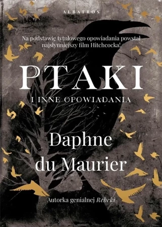 Ptaki i inne opowiadania - Daphne du Maurier