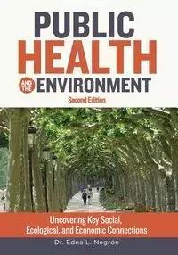 Public Health and the Environment - Second Edition - Edna Negrón Martínez L