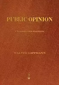 Public Opinion - Walter Lippmann