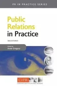 Public Relations in Practice - Gregory Anne