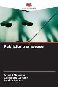 Publicité trompeuse - Ahmad Nadeem