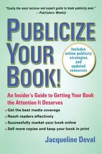 Publicize Your Book (Updated) - Jacqueline Deval