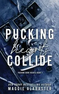 Pucking Hearts Collide - Maggie Alabaster