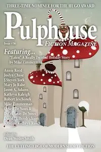 Pulphouse Fiction Magazine - Dean Wesley Smith