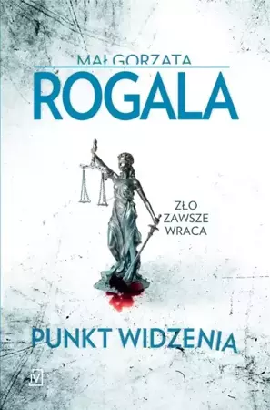 Punkt widzenia - Małgorzata Rogala