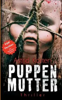 Puppenmutter - Astrid Korten