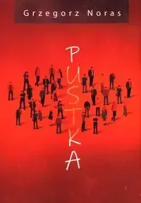 Pustka - Grzegorz Noras