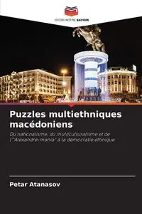 Puzzles multiethniques macédoniens - Atanasov Petar