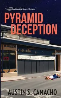 Pyramid Deception - Austin Camacho S