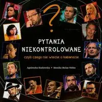 Pytania niekontrolowane - Agnieszka Kozłowska, Monika Molas-Wołos