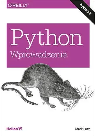 Python. Wprowadzenie w.5 - Mark Lutz