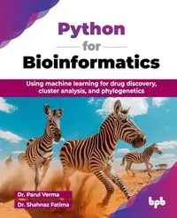 Python for Bioinformatics - Verma Dr. Parul