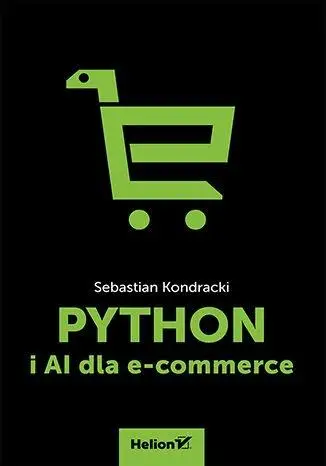 Python i AI dla e-commerce - Sebastian Kondracki