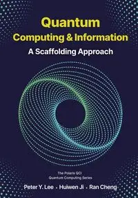 Quantum Computing and Information - Lee Peter