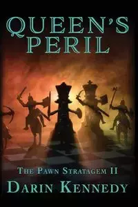 Queen's Peril - Darin Kennedy