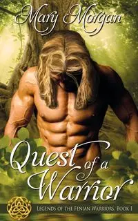 Quest of a Warrior - Morgan Mary