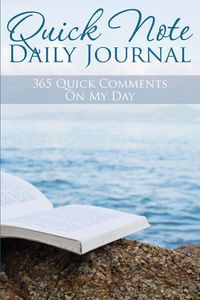 Quick Note Daily Journal - Publishing LLC Speedy