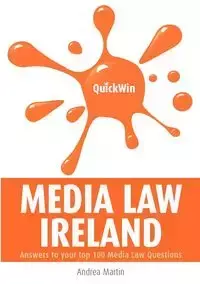 Quick Win Media Law Ireland - Martin Andrea