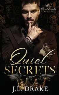 Quiet Secrets - Drake J.L.