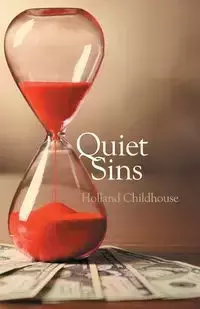 Quiet Sins - Childhouse Holland