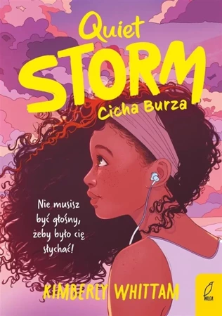 Quiet Storm. Cicha Burza - Kimberly Whittam