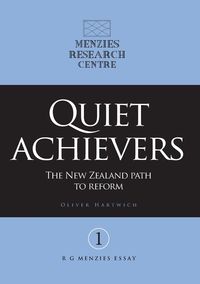 Quiet achievers - Oliver Hartwich