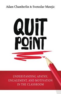 Quit Point - Adam Chamberlin