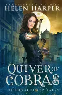 Quiver of Cobras - Helen Harper